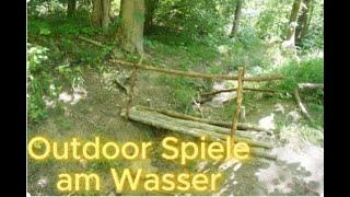 Outdoor Spiele am Wasser: Brücke bauen, Schnitzeljagd und ein Forscherglas basteln