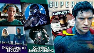 WTF?! Superman LAWSUIT + MCU/DCU vs Jurassic World Rebirth, Sandman CANCELLED & More!