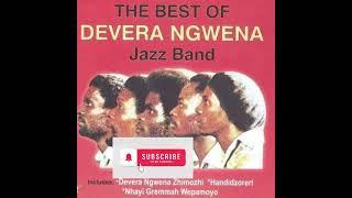 1.  Devera Ngwena Zhimhozhi - Jonah Moyo & Devera Ngwena Jazz Band