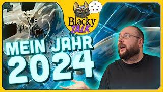 Der viel zu lange Jahresrückblick 2024!!!! [Blacky Talk]