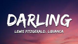 Lewis Fitzgerald & Libianca - Darling (Lyrics)