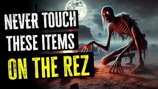 NEVER touch THESE items on the REZ... Native Skinwalker Stories & Cryptids