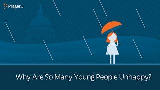 Why Are so Many Young People Unhappy? | 5 Minute Video