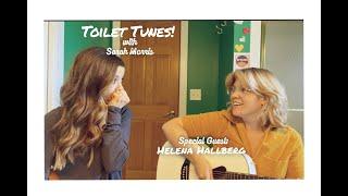 ‘Both Sides Now’ (Joni Mitchell Cover)| Toilet Tunes w/ Sarah Morris |Special Guest: Helena Hallberg