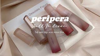 Bộ sưu tập son mùa thu Peripera Fall In Acorn | Mood Matte Stick, Mood Matte Tint | Fung Chen