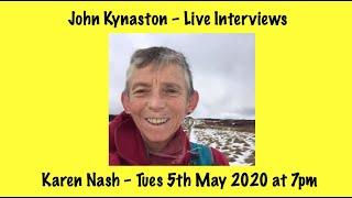 John Kynaston interviews Karen Nash