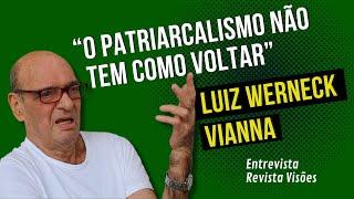 Luiz Werneck Vianna fala sobre início do governo Bolsonaro