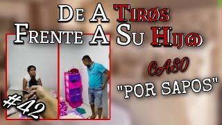 "POR S4PØS" HOMBRE LOS DESVIVE FRENTE A SU H1J@ | CAP: #42