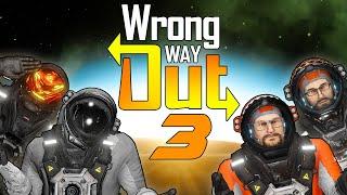 Wrong Way Out #3 - Crazy Wheels!