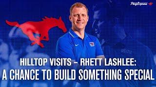 Hilltop Visits - Rhett Lashlee: A chance to build something special | SMU Football Interview