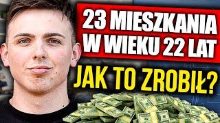 23 FLIPY w WIEKU 22 LAT! Jak zacząć inwestować?