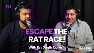 Geopolitics, Entrepreneurship & Escaping the Rat Race with Dr. Saqib Qureshi | Episode #14