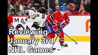 Reviewing January 3rd NHL Games