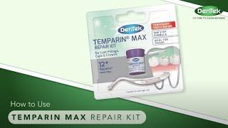 How to use DenTek Temparin Max Dental Repair Kit