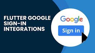 How to Add Google Sign-In to Your Flutter App