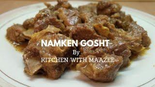 NAMKEEN GOSHT |with simple ingredients| DELICIOUS RECIPIE BY KITCHEN WITH MAAZEE|BAKRA EID SPECIAL