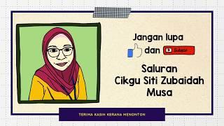 Pengenalan Saluran YouTube Cikgu Siti Zubaidah Musa