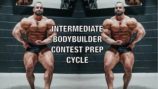 BODYBUILDER CONTEST PREP CYCLE SET UP FOR AN INTERMEDIATE BODYBUILDER