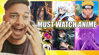 10 Anime to Watch before You Die! (2024) | Hindi