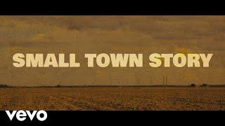 Scotty McCreery - Small Town Story