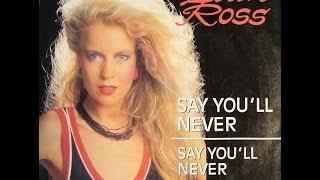 Lian Ross - Say You'll Never (Original 12" Mix) HD 1985