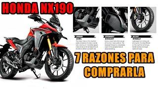 7 RAZONES PARA COMPRAR LA HONDA NX190| OPINIÓN HONESTA|