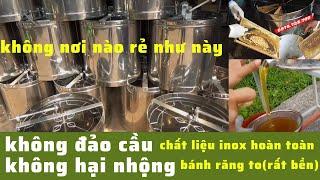 thùng quay mật 4 cầu inox hoàn toàn rẻ nhất việt nam ( xả kho tri ân khách hàng )