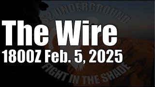 The Wire - February 5, 2025