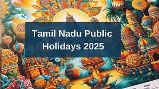 Tamil Nadu Public Holidays List in 2025 | 2025 Government Holidays in Tamilnadu