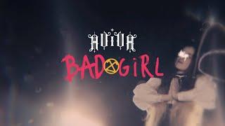 AViVA - Bad Girl (Official Music Video)