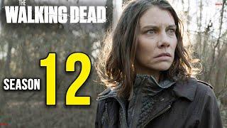 Walking Dead Season 12 Release Date &  Everything We Know So Far