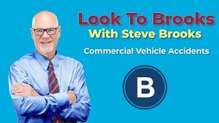 Commercial Vehicles - Look To Brooks with Steve Brooks