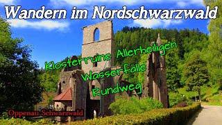 Allerheiligenwasserfälle | Klosterruine | Wasserfall - Sagen - Rundweg | Wandern | Schwarzwald | DE