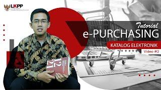 e-Purchasing Katalog Elektronik | Part #2