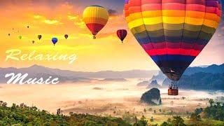 3 Hours Beautiful Hot Air Balloon - Beautiful Natural Sleep Music: Study, Meditate, Sleep well #17