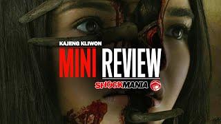 Mini Review - KAJENG KLIWON: NIGHTMARE IN BALI (Indonesia 2019)