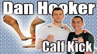 UFC Calf Kick KO Tutorial by Dan Hooker