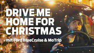 Drive me Home for Christmas | mit Ford BlueCruise & MoTrip