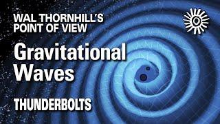 Thornhill's POV: Gravitational Waves | Thunderbolts