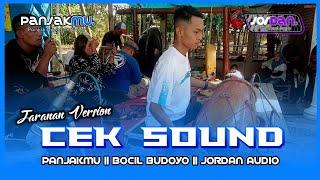 Panjak Mu Cek Sound - Bocil Budoyo - Jordan Audio Pro