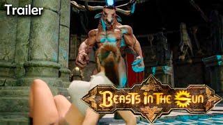 Beasts in the Sun, Oficial Tráiler