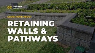 Retaining Walls & Pathways | CC Concrete Cairns