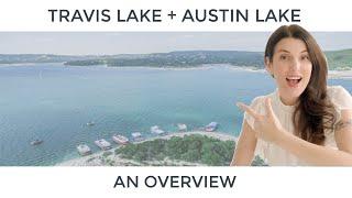 Lake Travis and Austin Lake Overview 