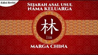 Asal Usul Marga Lin (Liem Edisi Revisi)