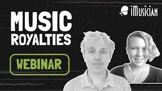 Everything You Need to Know About Music Royalties | Webinar