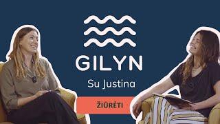 GILYN | 4 Epizodas su Justina Baliūnaite