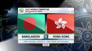 HonG KonG v Bangladesh Icc Wald Cup