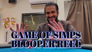 Game of Simps - Blooper Reel