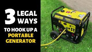 Choosing a Backup Generator Plus 3 LEGAL House Connection Options - Transfer Switch and More