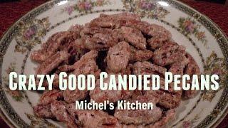 Crazy Good Candied Pecans - Show 4